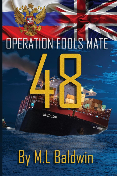 Knjiga Operation Fools Mate 48 M.L Baldwin