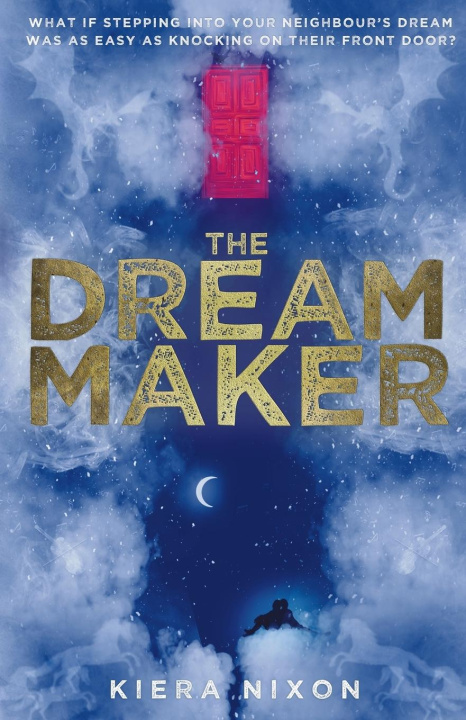 Knjiga The Dream Maker Kiera Nixon