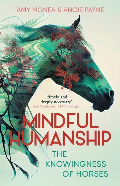 Knjiga Mindful Humanship Amy Monea