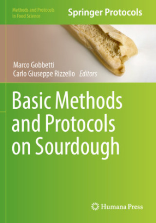 Книга Basic Methods and Protocols on Sourdough Marco Gobbetti