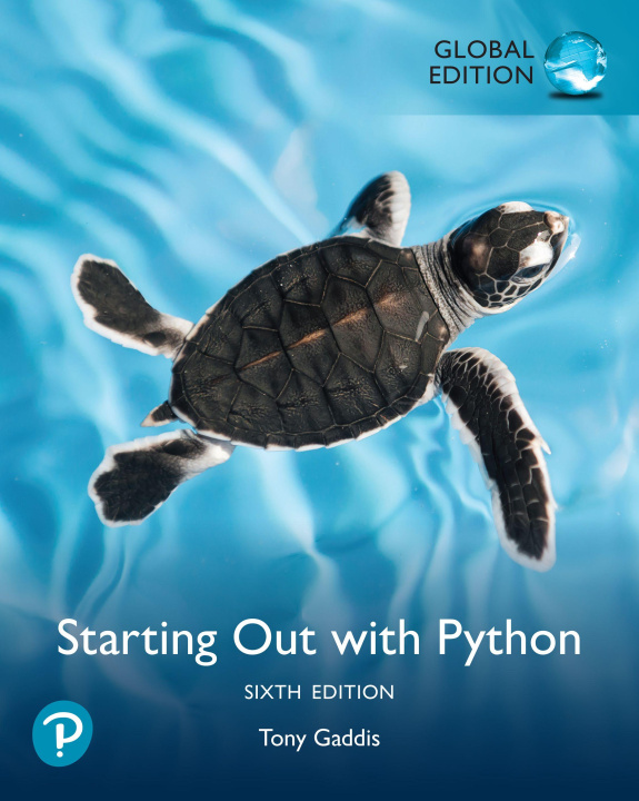 E-book Starting Out with Python, Global Edition Tony Gaddis
