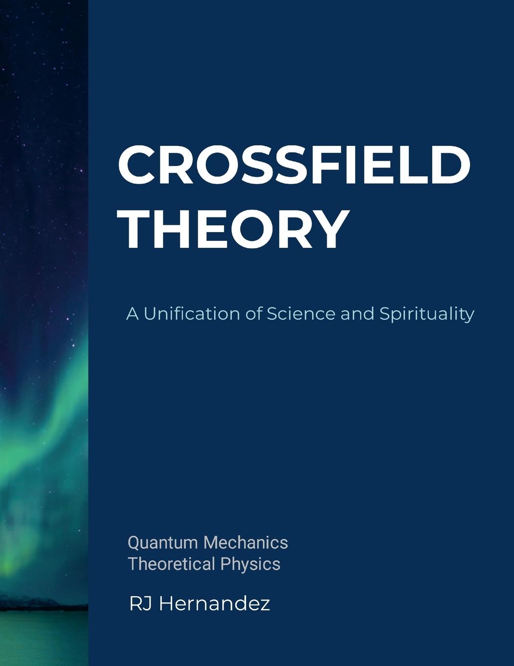 Knjiga Crossfield Theory RJ Hernandez
