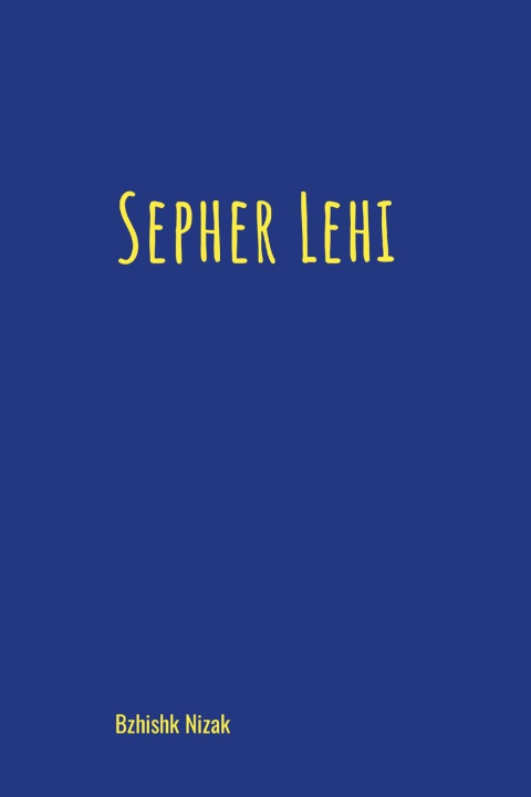 Knjiga Sepher Lehi Bzhishk Nizak