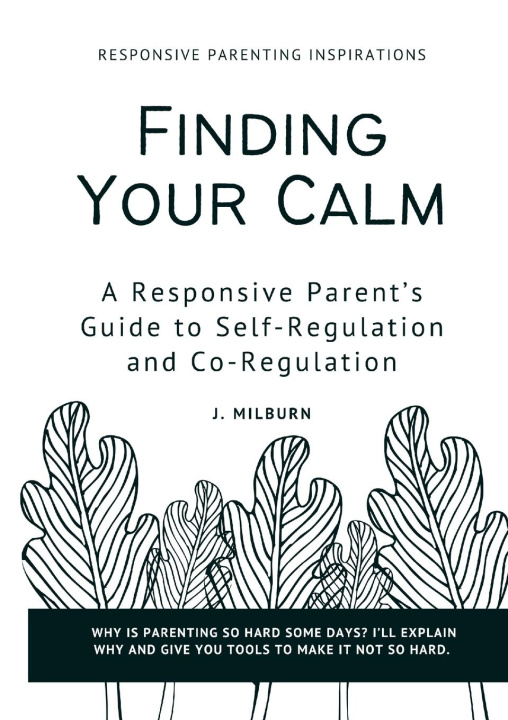 Knjiga Finding Your Calm J. Milburn