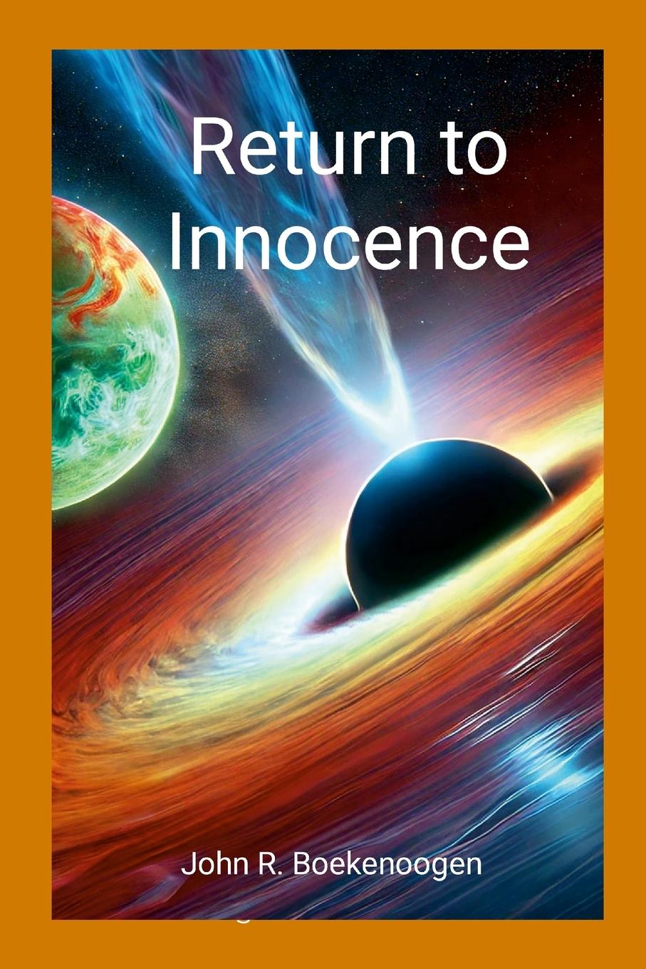 Buch Return to Innocence John Boekenoogen