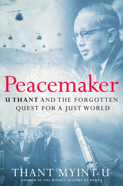 Könyv Peacemaker MYINT U THANT