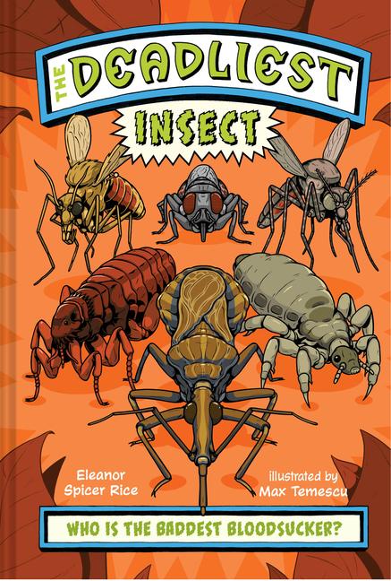 Buch The Deadliest: Insect Max Temescu
