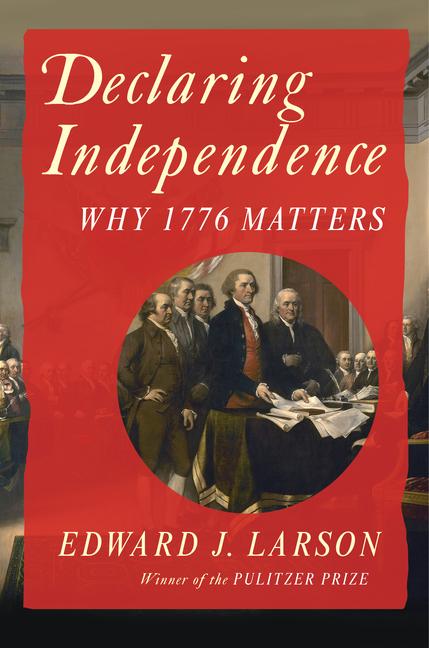 Knjiga Declaring Independence LARSON EDWARD J