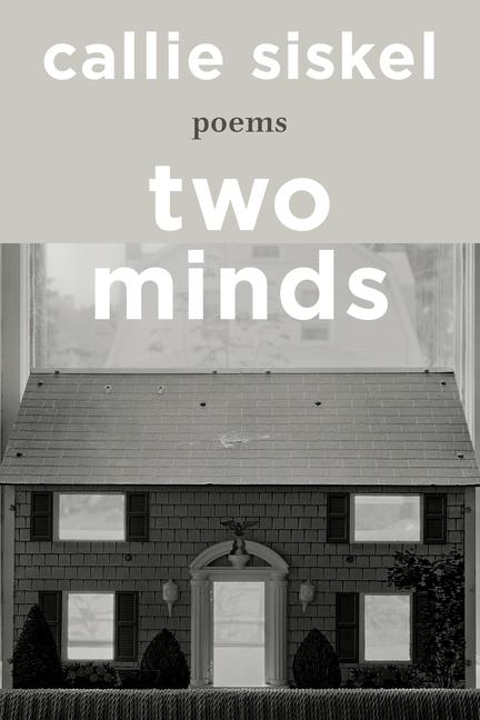 Knjiga Two Minds SISKEL CALLIE