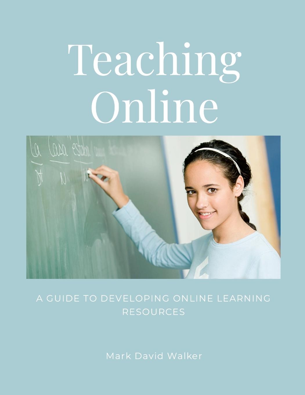 Buch Teaching Online Mark Walker