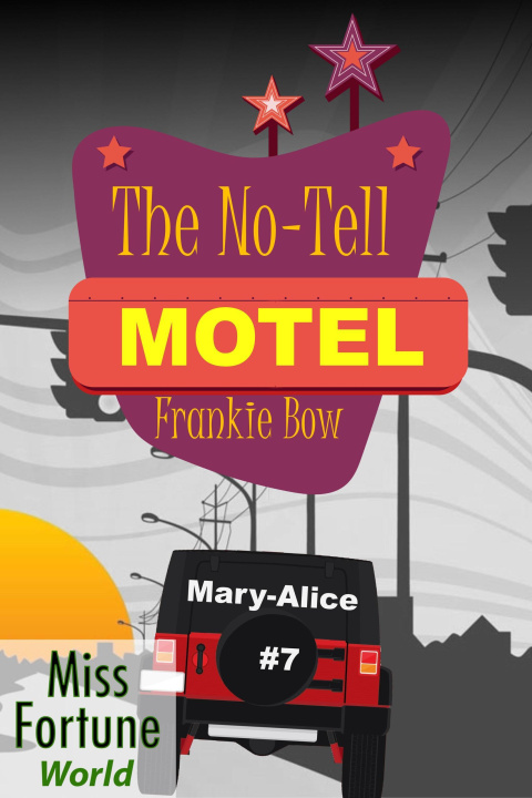 ebook No-Tell Motel Frankie Bow