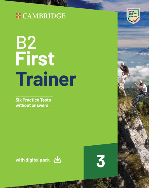 Carte B2 First Trainer 3 Trainer without Answers with Digital Pack TBD