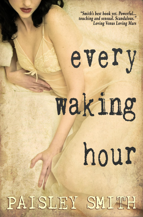 E-book Every Waking Hour Paisley Smith