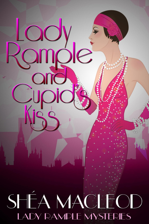 Libro elettronico Lady Rample and Cupid's Kiss Shea MacLeod