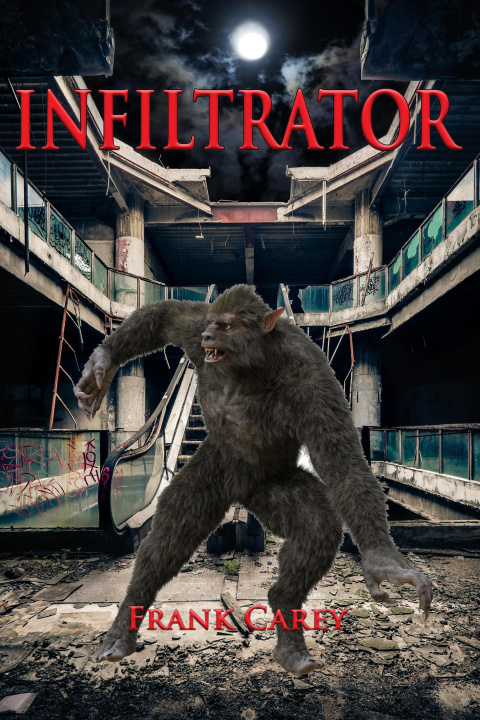E-book Infiltrator Frank Carey