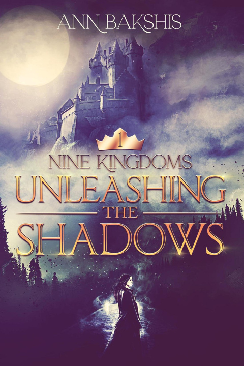 E-book Unleashing the Shadows Ann Bakshis