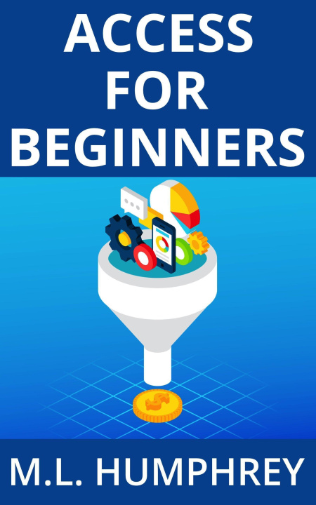 E-Book Access for Beginners M.L. Humphrey