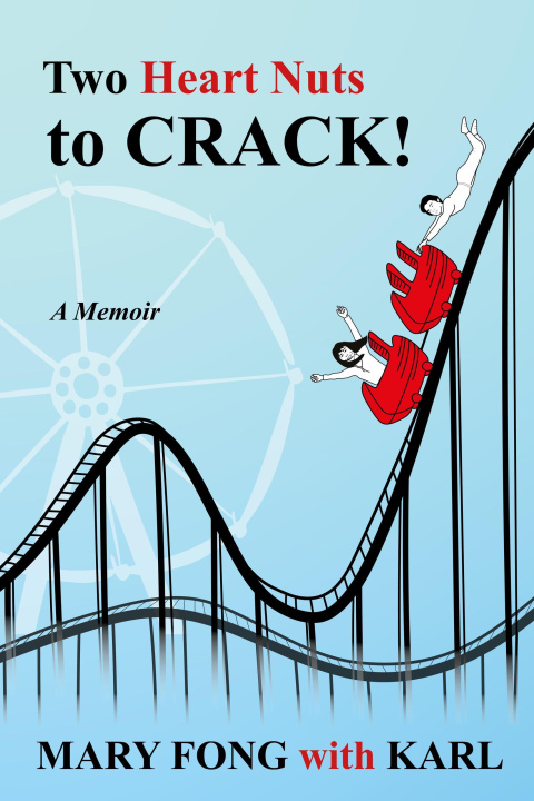 E-Book Two Heart Nuts to Crack! Mary Fong