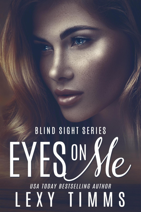 E-knjiga Eyes On Me Lexy Timms