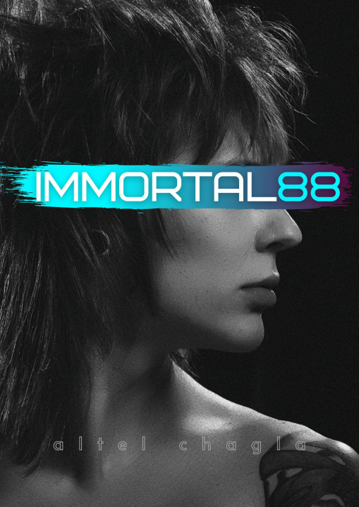 ebook Immortal 88 Altel Chagla