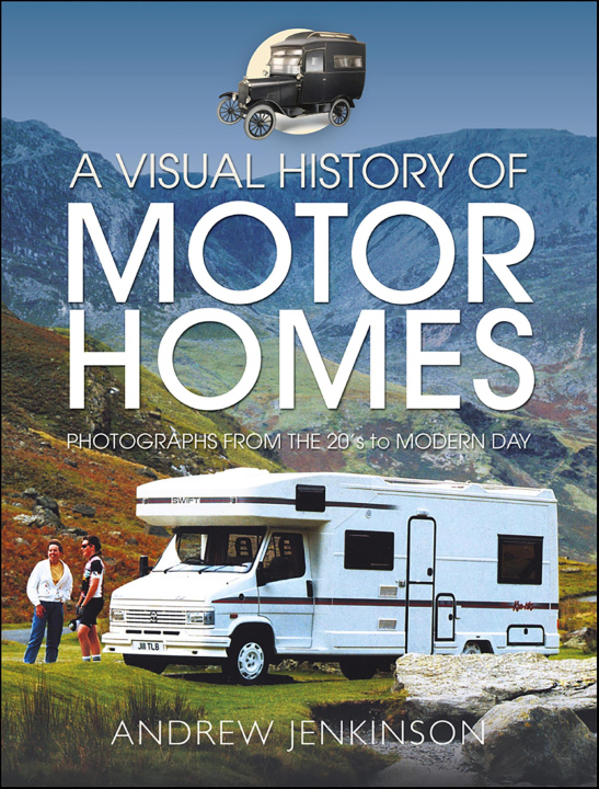 E-kniha Visual History of Motorhomes Jenkinson Andrew Jenkinson