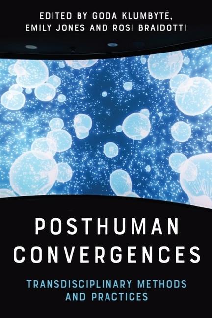 Buch Posthuman Convergences Emily Jones