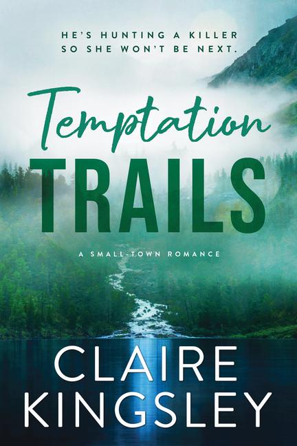 Knjiga Temptation Trails KINGSLEY CLAIRE