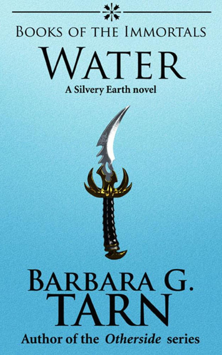 E-book Books of the Immortals - Water Barbara G.Tarn