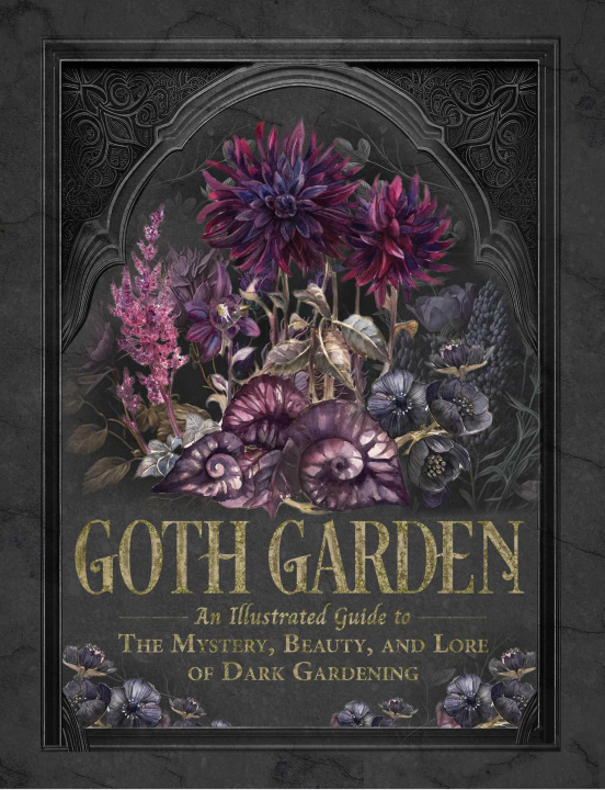 Kniha The Goth Garden Felicia Feaster