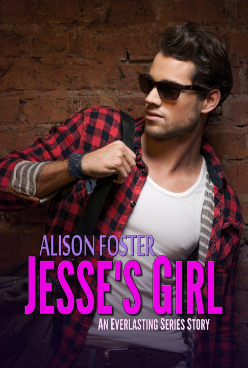 E-kniha Jesse's Girl Alison Foster