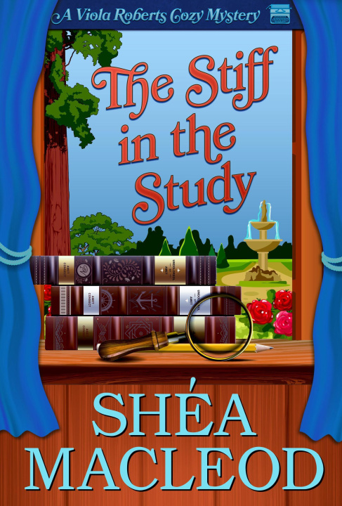 E-book Stiff in the Study Shea MacLeod