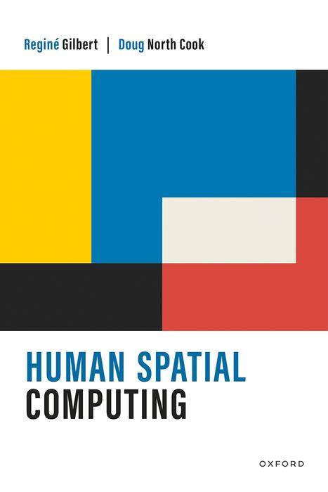 Knjiga Human Spatial Computing Regine Gilbert