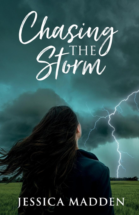 Book Chasing the Storm Jessica Madden