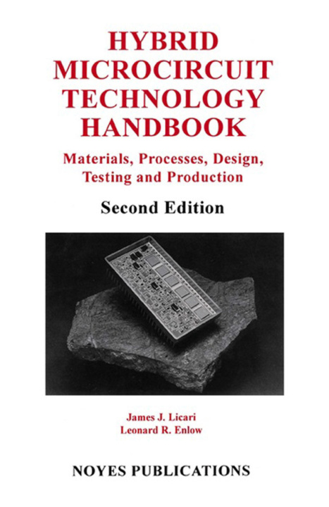E-knjiga Hybrid Microcircuit Technology Handbook James J. Licari