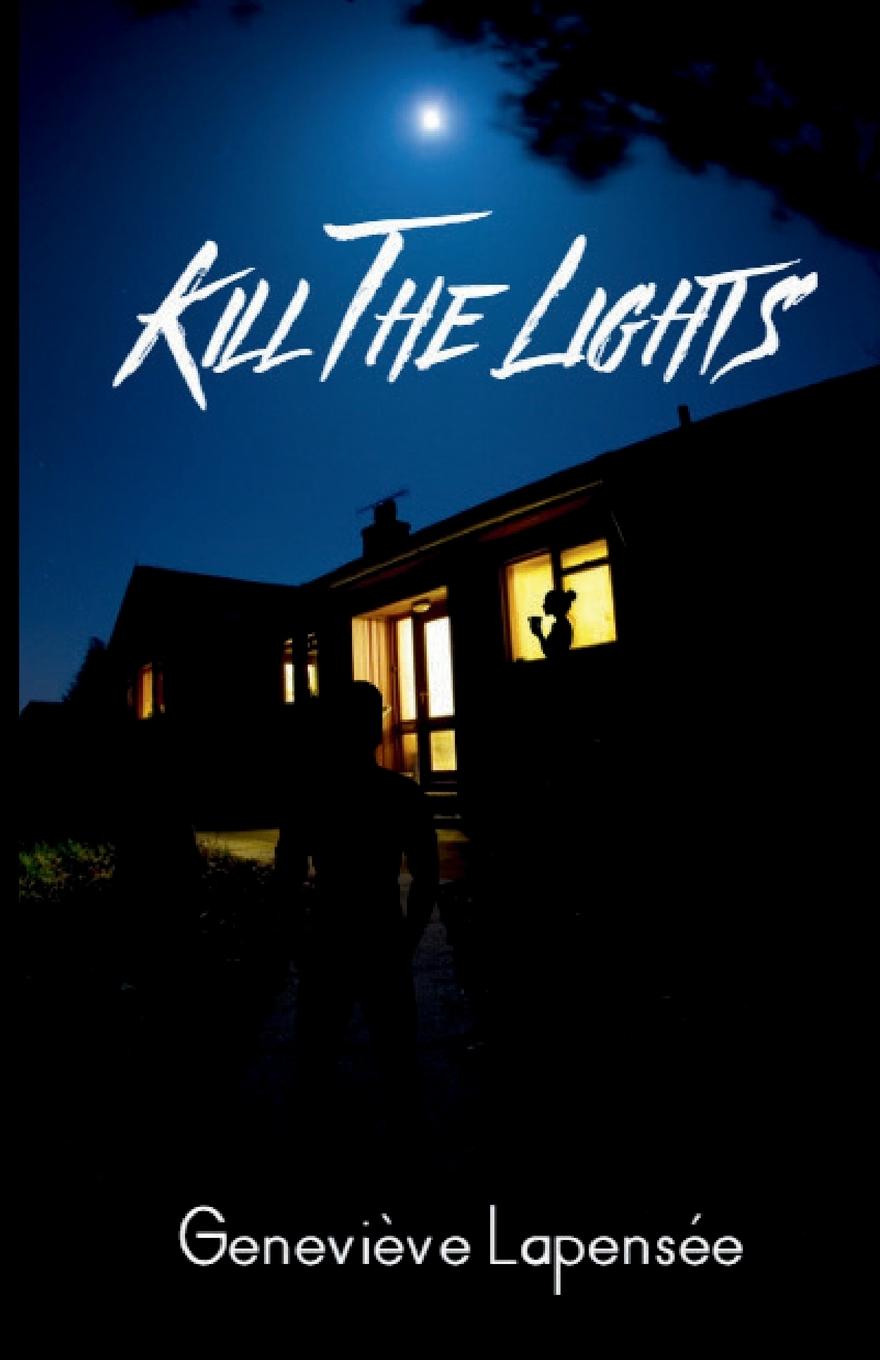 Knjiga Kill the lights Lapensee