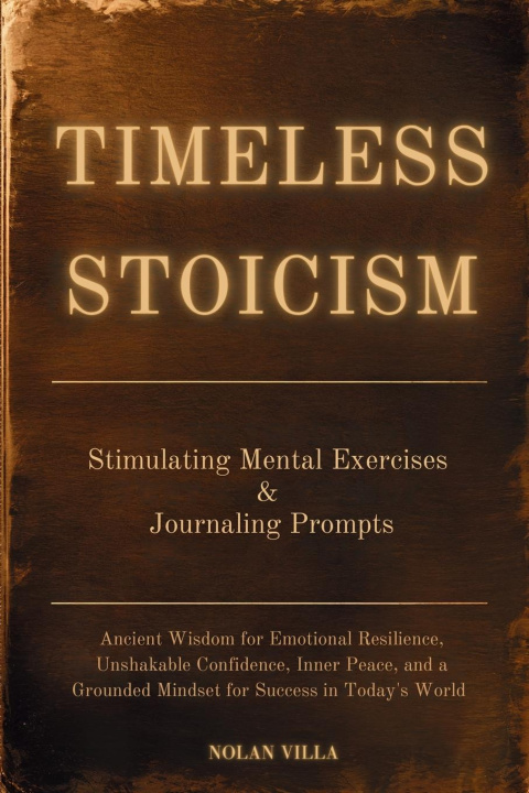 Boek Timeless Stoicism Nolan Villa