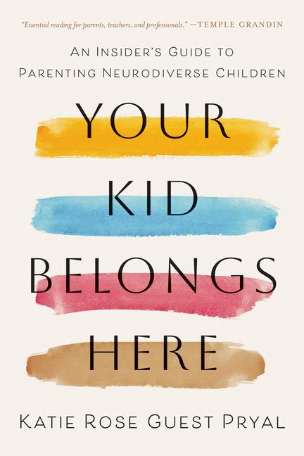 Knjiga Your Kid Belongs Here Katie Rose Gues Pryal