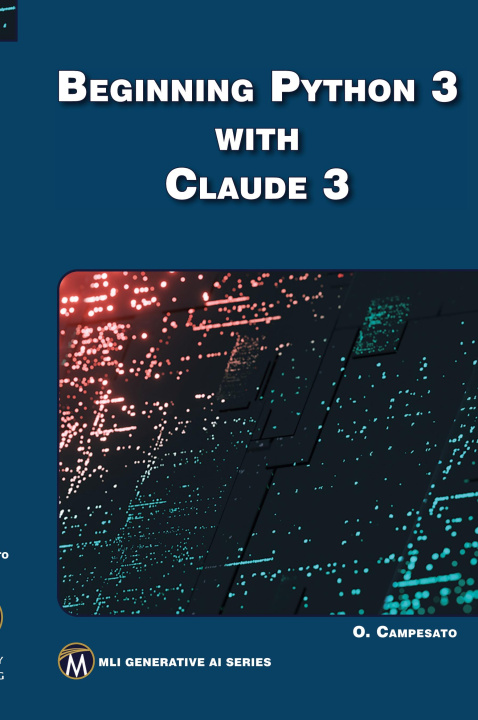 Knjiga Beginning Python 3 with Claude 3 Oswald Campesato