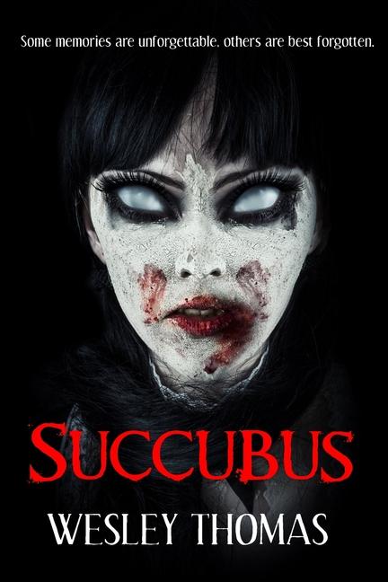 Knjiga Succubus Wesley Thomas