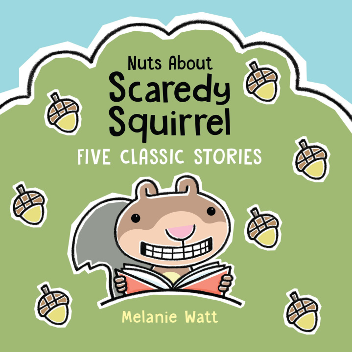 Книга Nuts about Scaredy Squirrel Melanie Watt