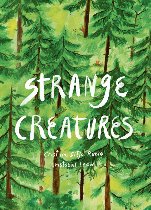 Knjiga Strange Creatures Cristobal León