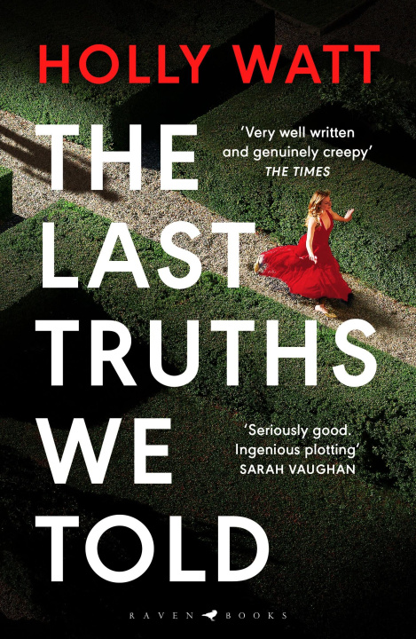 Buch The Last Truths We Told Holly Watt