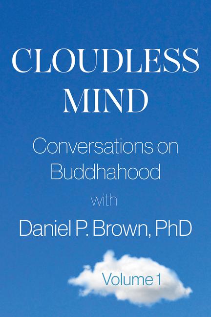 Книга Cloudless Mind Daniel P. (Daniel P. Brown) Brown