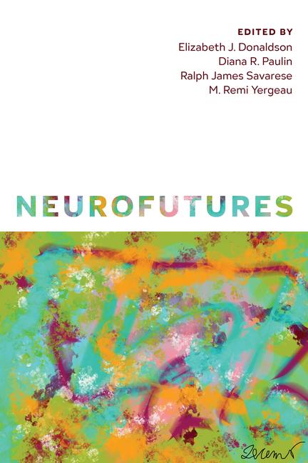 Libro Neurofutures Diana R Paulin
