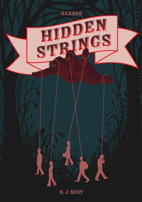 Knjiga Hidden Strings K. J. Mist