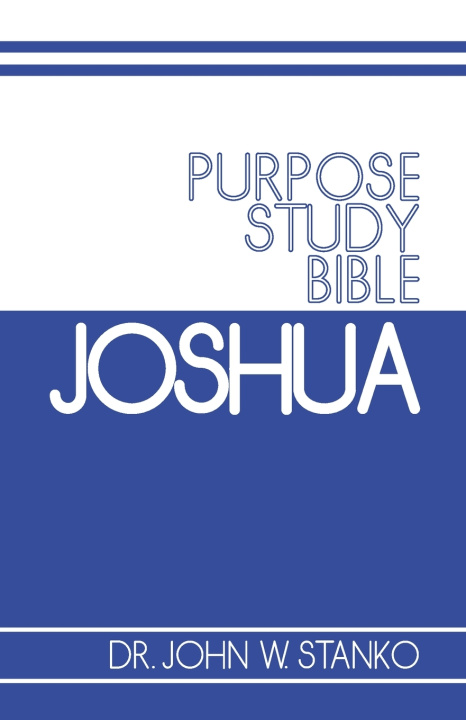 Book Purpose Study Bible John Stanko