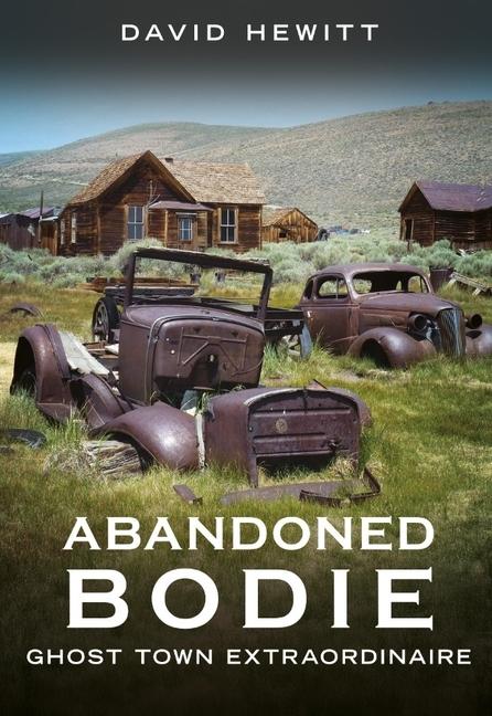 Knjiga Abandoned Bodie Hewitt