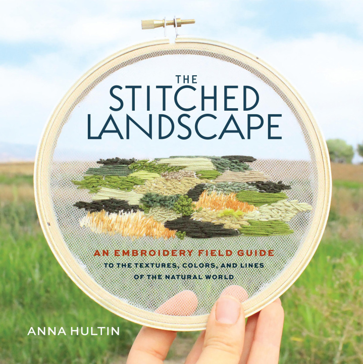 Knjiga The Stitched Landscape HULTIN ANNA
