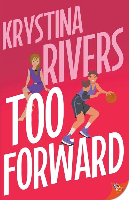 Book Too Forward Krystina Rivers
