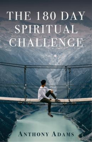 E-book 180 Day Spiritual Challenge Anthony Adams